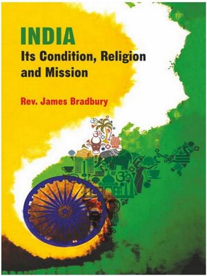 cover image of India Its Condition, Religion, and Missions
